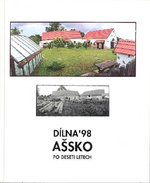 Dílna '98 - Ašsko po deseti letech
