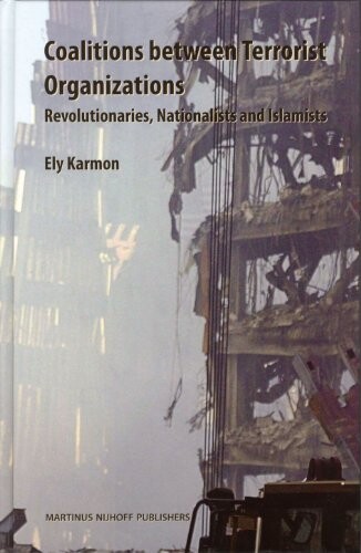 Coalitions Between Terrorist Organizations: Revolutionaries, Nationalists And Islamists
