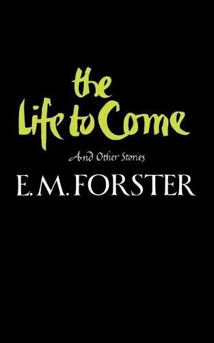 The life to come and other short stories