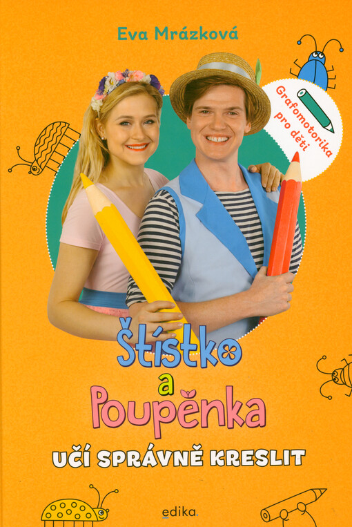 Štístko a Poupěnka učí správně kreslit