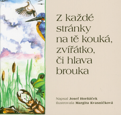 Z každé stránky na tě kouká, zvířátko, či hlava brouka
