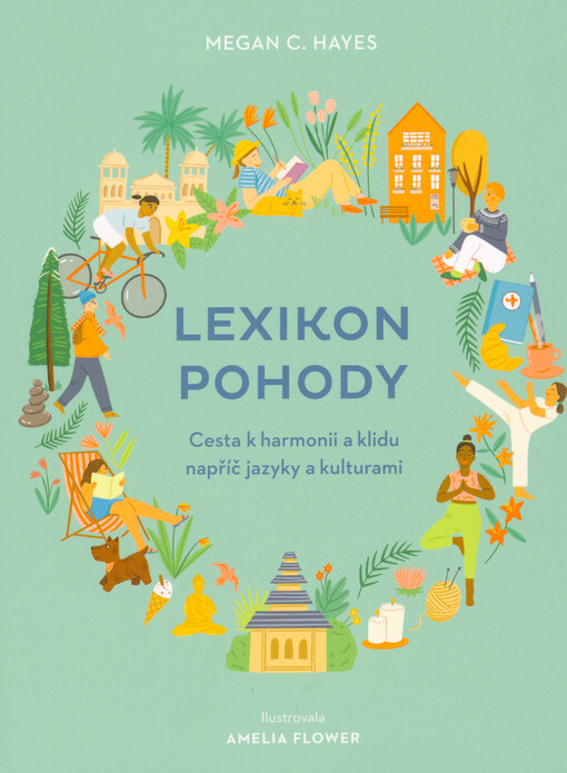 Lexikon pohody : cesta k harmonii a klidu napříč jazyky a kulturami
