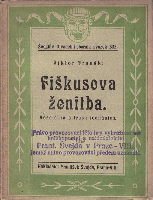 Fiškusova ženitba: veselohra o třech jednáních
