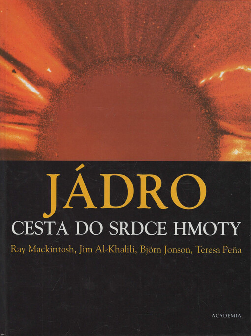 Jádro: cesta do srdce hmoty