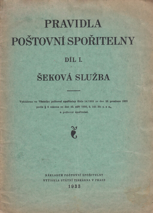 Pravidla poštovní spořitelny.