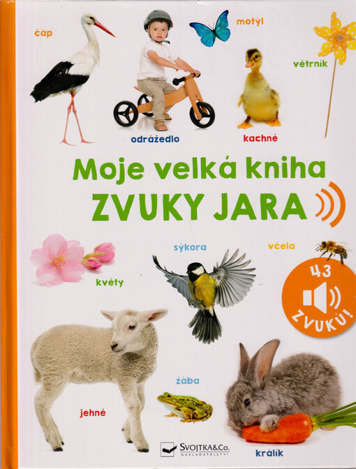Moje velká kniha. Zvuky jara