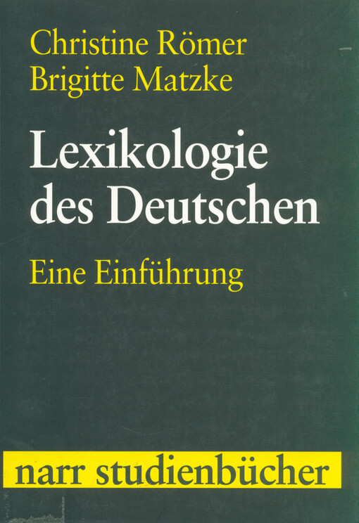 Lexikologie des Deutschen : eine Einführung