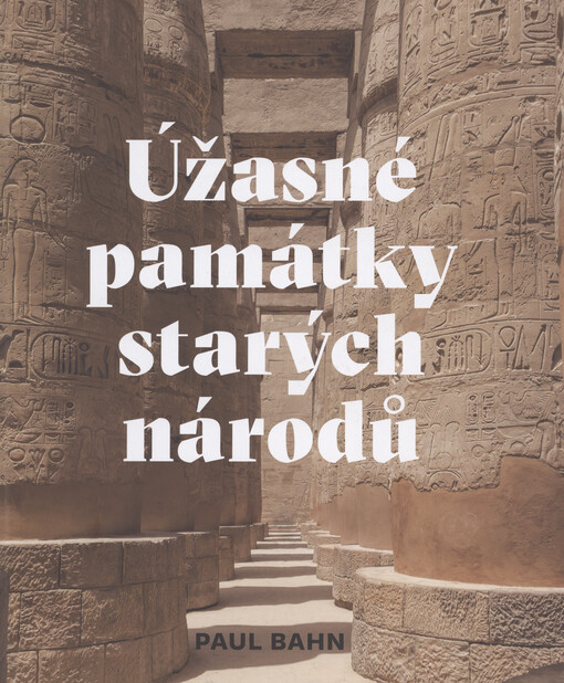 Úžasné památky starých národů