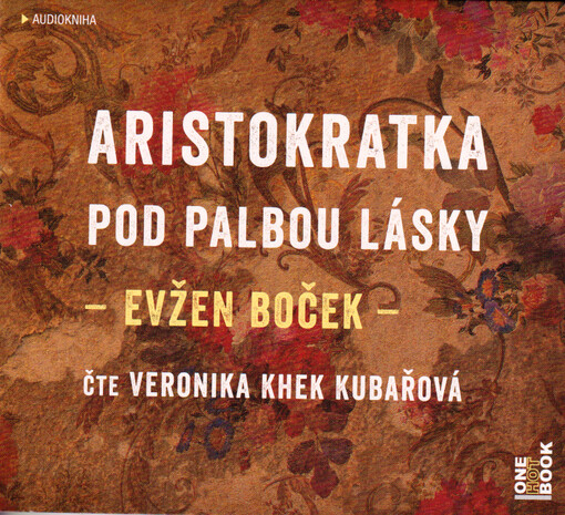 Aristokratka pod palbou lásky