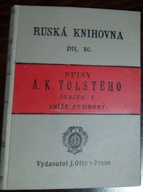 Kníže Stříbrný : vypravování z časů Ivana Hrozného