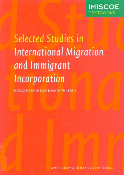 Selected studies in international migration and immigrant incorporation
