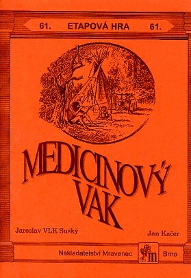 Medicinový vak : etapová hra