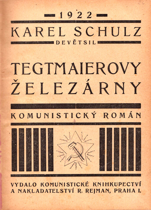 Tegtmaierovy železárny :komunistický román