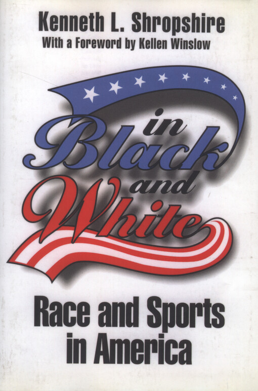 In black and white : race and sports in America