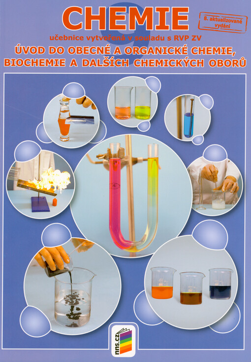 Chemie 9 : úvod do obecné a organické chemie, biochemie a dalších chemických oborů