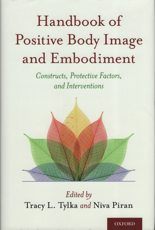 Handbook of positive body image and embodiment : constructs, protective factors, and interventions