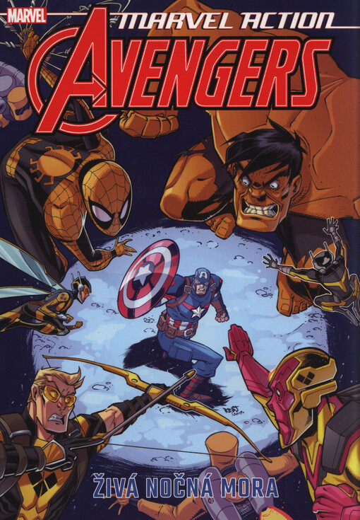 Marvel Action - Avengers. Živá nočná mora