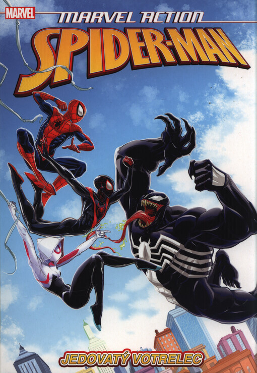 Marvel Action - Spider-Man. Jedovatý votrelec