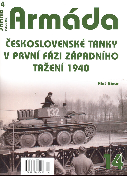 Armáda : československé tanky v první fázi západního tažení 1940