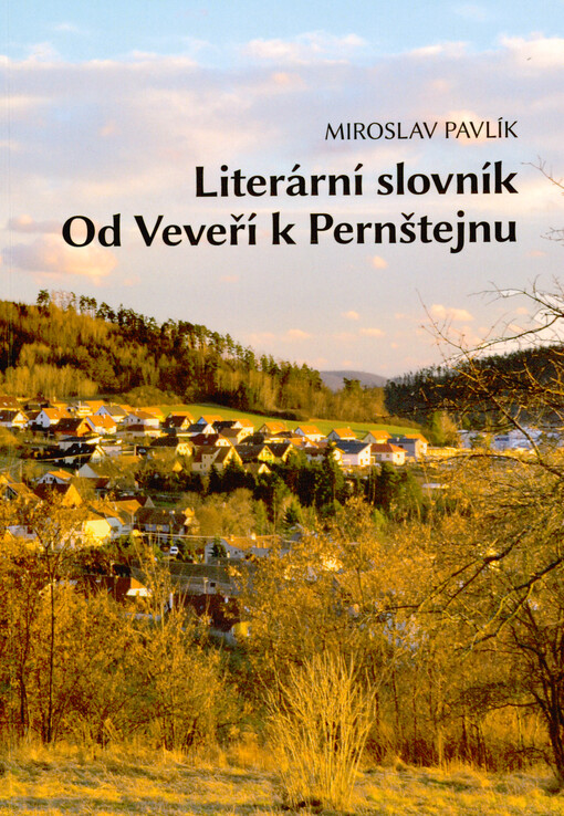 Literární slovník od Veveří k Pernštejnu