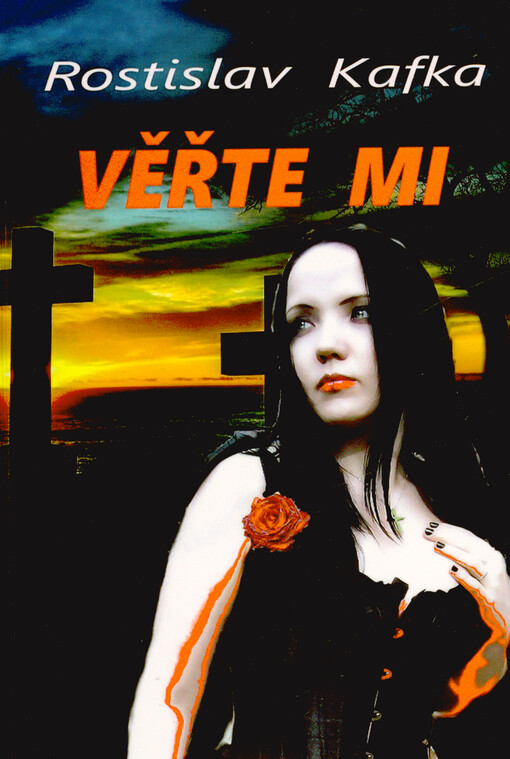 Věřte mi : mysteriózní příběh s detektivní zápletkou