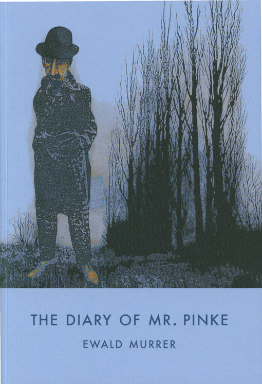 The diary of Mr. Pinke