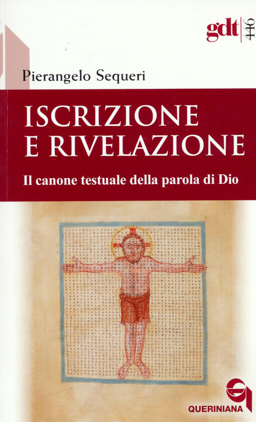 Iscrizione e rivelazione : il canone testuale della parola di Dio