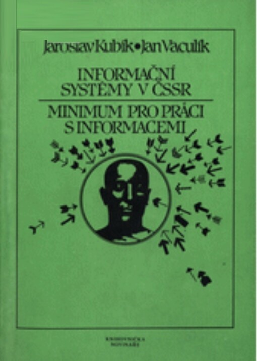 Informační systémy v ČSSR : minimum pro práci s informacemi