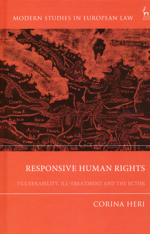 Responsive human rights : vulnerability, ill-treatment and the ECtHR