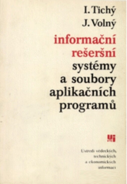 Informační rešeršní systémy a soubory aplikačních programů