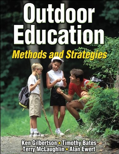 Outdoor education : methods and strategies