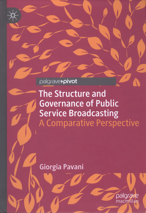 The structure and governance of public service broadcasting : a comparative perspective