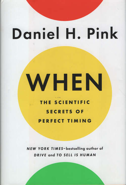 When : the scientific secrets of perfect timing
