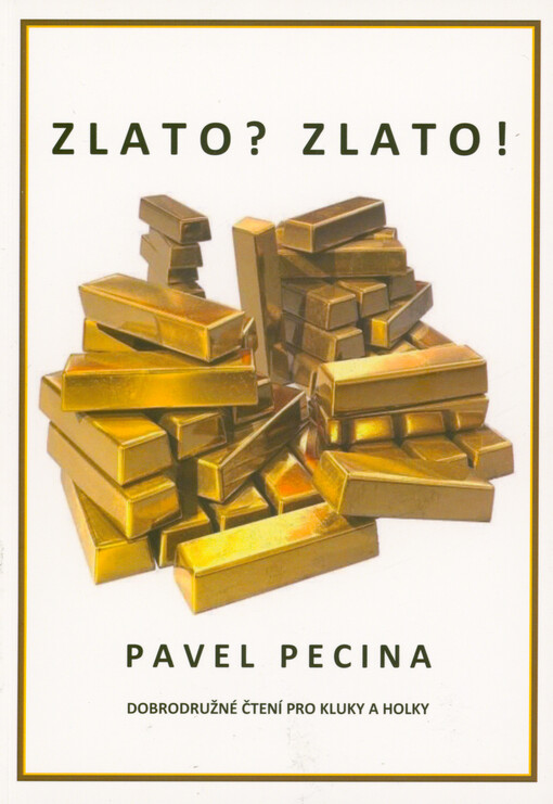 Zlato? Zlato!
