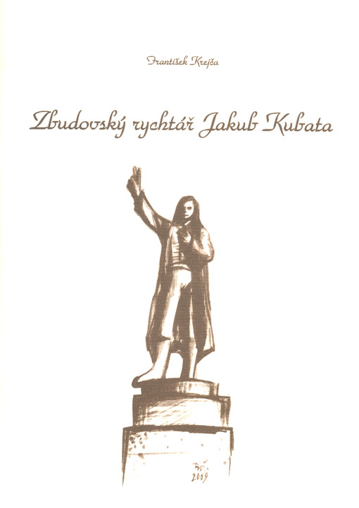 Zbudovský rychtář Jakub Kubata