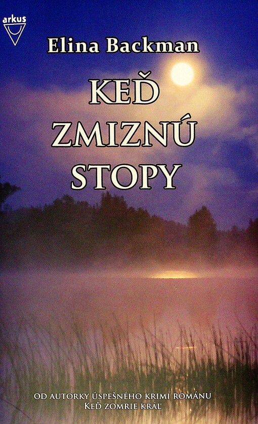 Keď zmiznú stopy