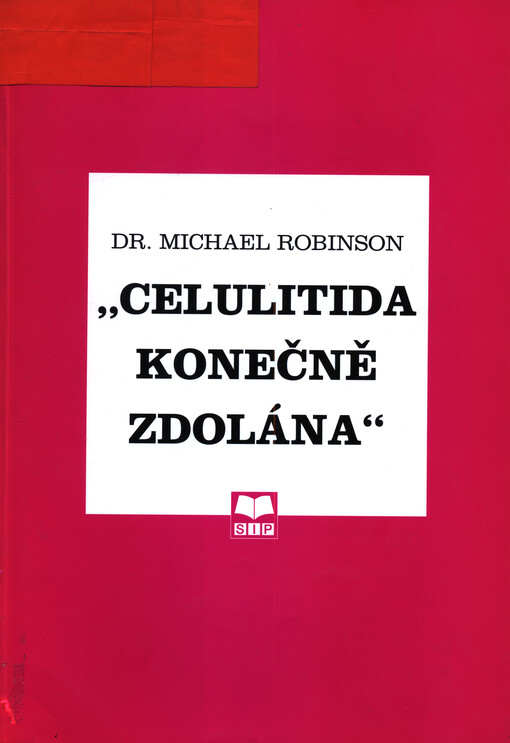 Celulitida konečně zdolána