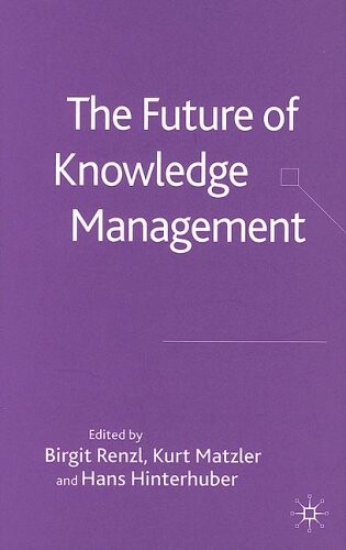 The Future of Knowledge Management