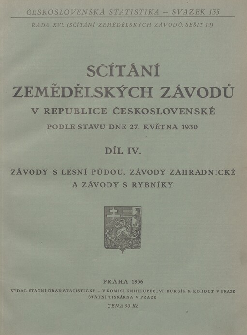 Sčítání zemědělských závodů v republice Československé podle stavu dne 27. května 1930