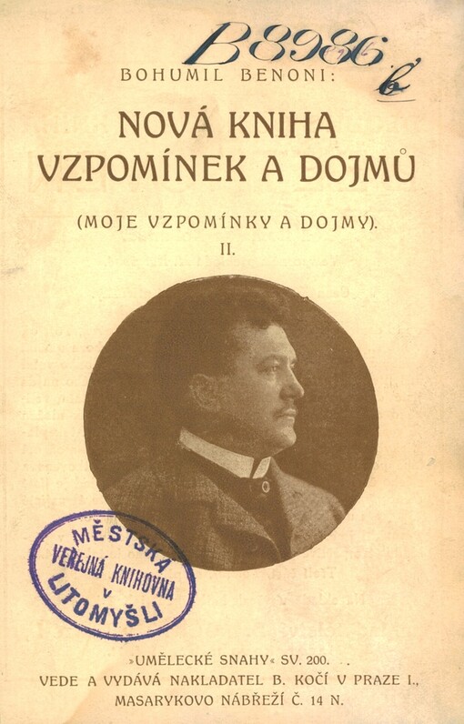 Nová kniha vzpomínek a dojmů: (moje vzpomínky a dojmy)