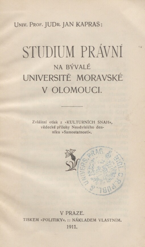Studium právní na bývalé universitě moravské v Olomouci