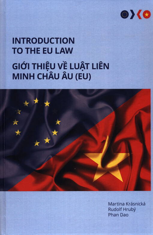 Introduction to the EU law = Gi\1EDDi thi\1EC7u v\1EC1 lu\1EADt lien minh châu âu (EU)