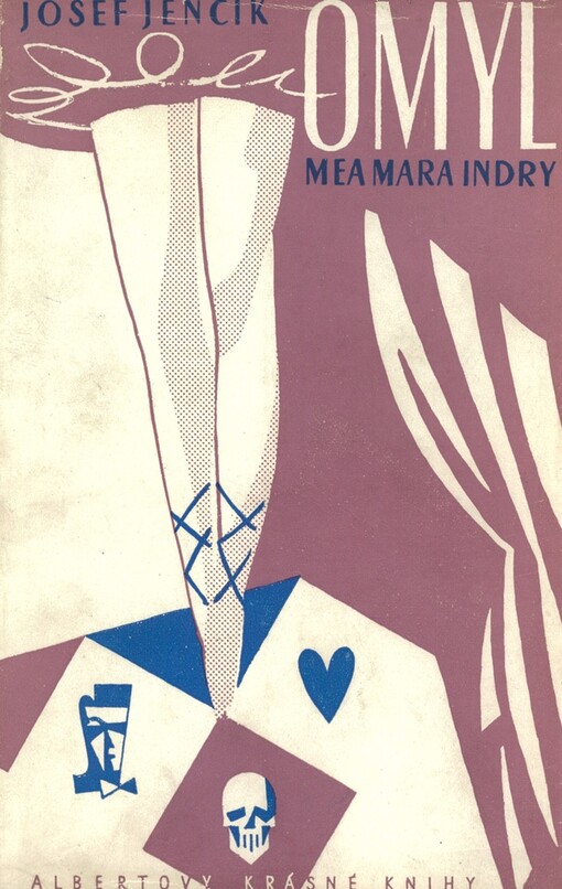 Omyl Mea Mara Indry: artistický román