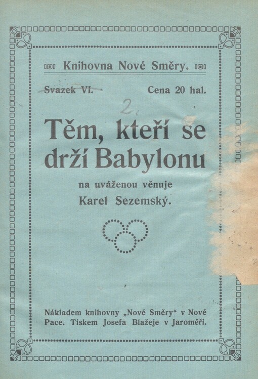 Těm, kteří se drží Babylonu