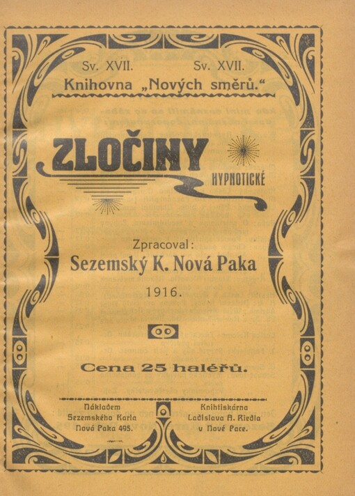 Hypnotické zločiny: jak možno se ochrániti před zneužitím hypnotismu