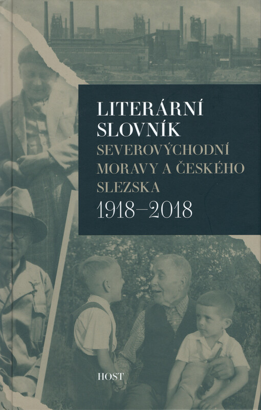 Literární slovník severovýchodní Moravy a českého Slezska 1918-2018