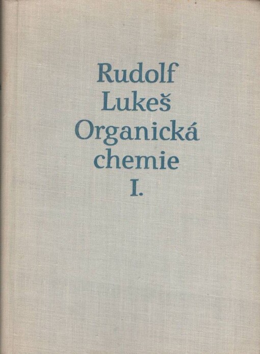 Organická chemie. 1. [díl]