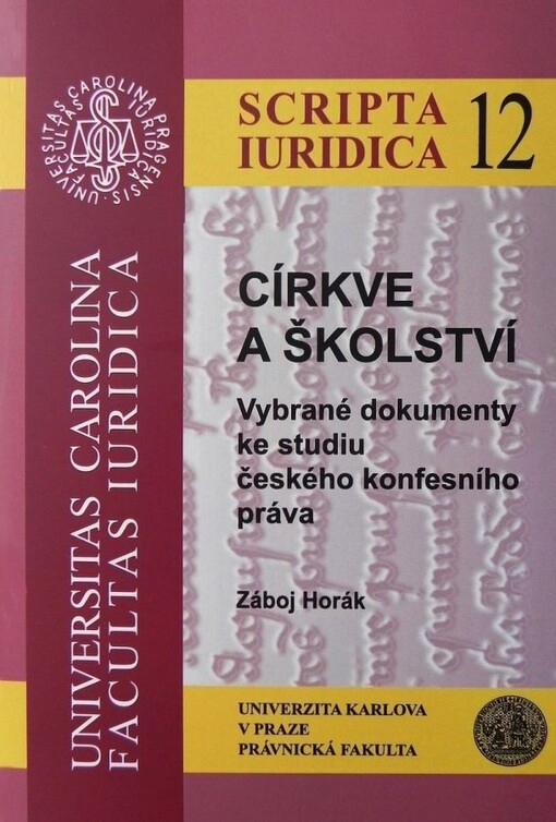 Církve a školství : vybrané dokumenty ke studiu českého konfesního práva