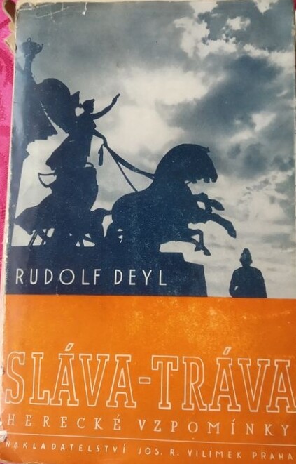 Sláva - tráva : herecké vzpomínky