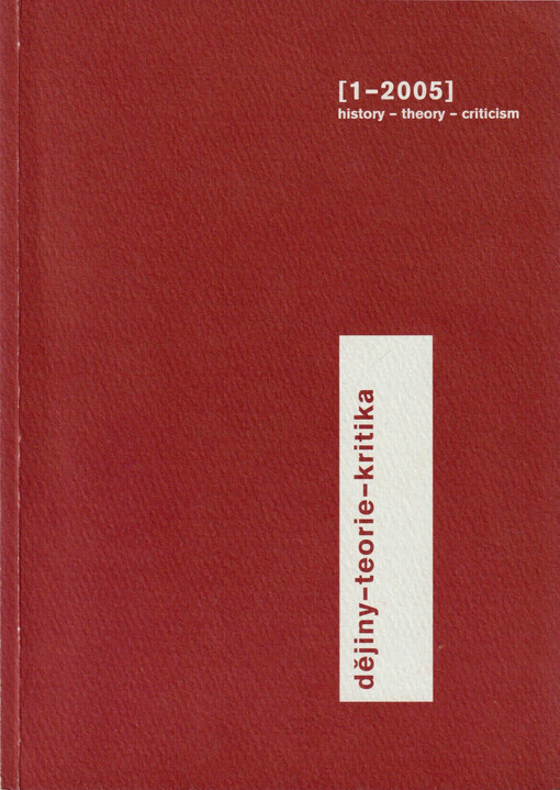 Dějiny - teorie - kritika = History - theory - criticism